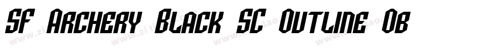 SF Archery Black SC Outline Oblique字体转换